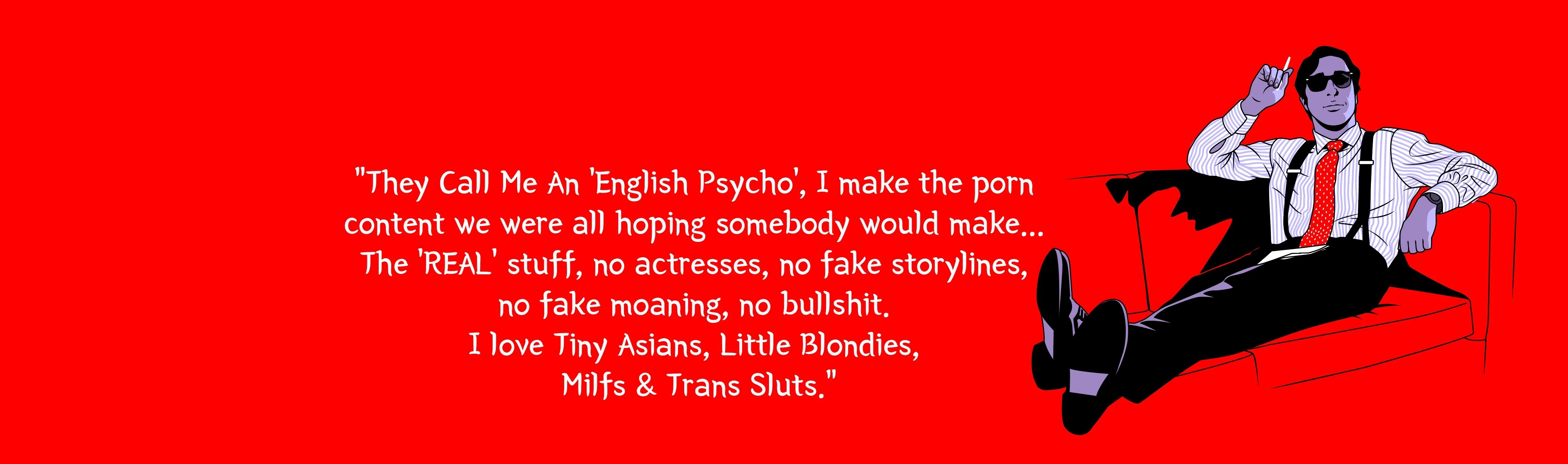 English Psycho (Premium)